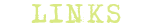 Links